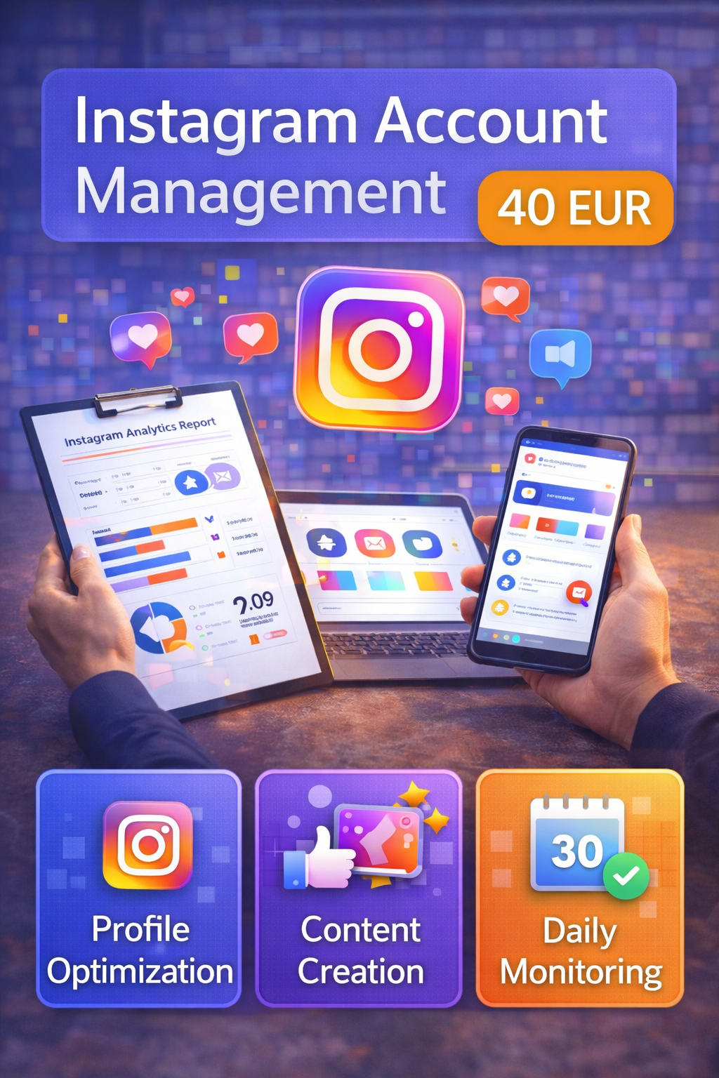 Instagram Account Management – 30 Days